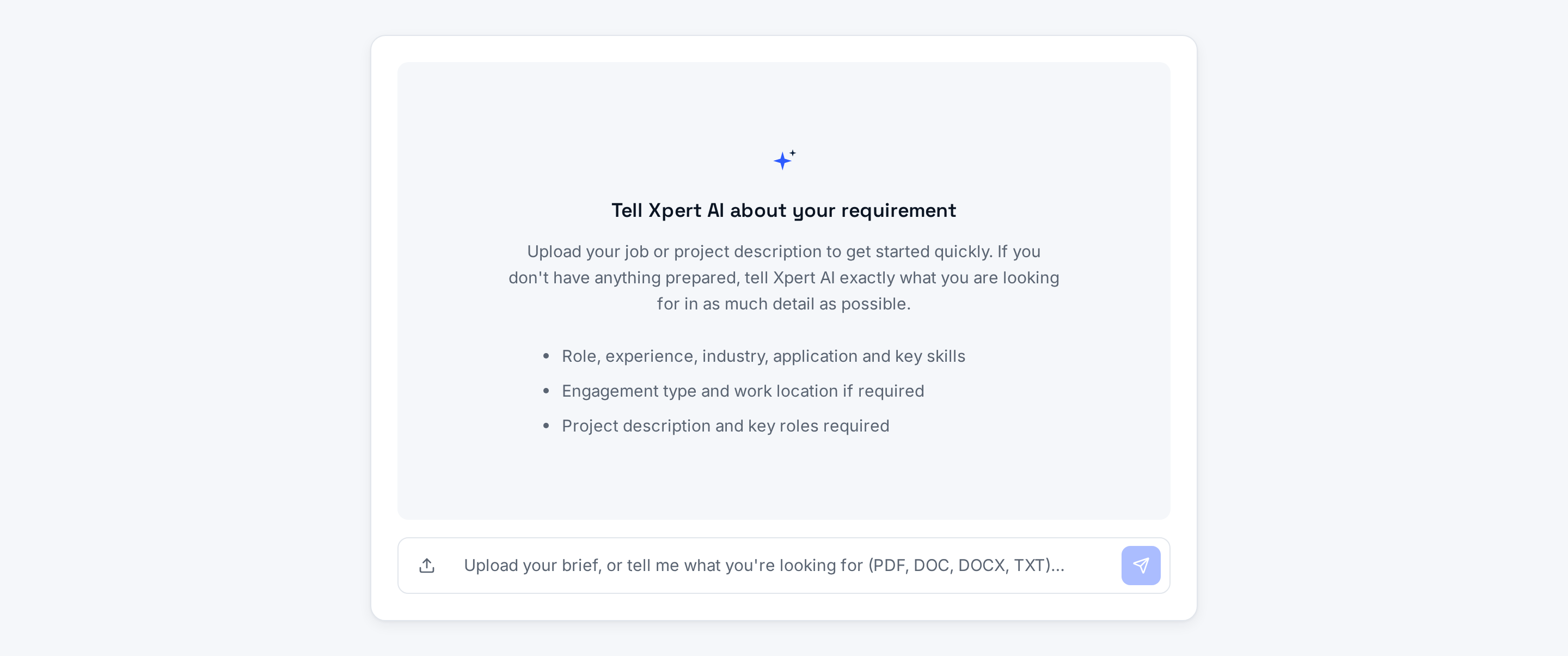 The Xpert AI panel on the XpertDirect home page, ready for a brief: guidance on what to include and a composer with an attach-a-job-or-project-description control.